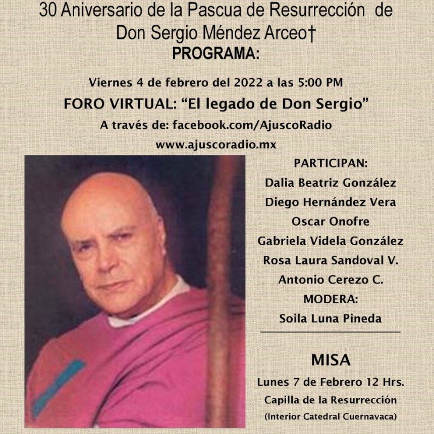 30° Aniversario de la Pascua de Don Sergio Méndez Arceo