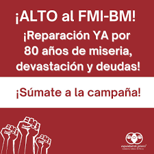 Llamado a Juicio al FMI y el BM