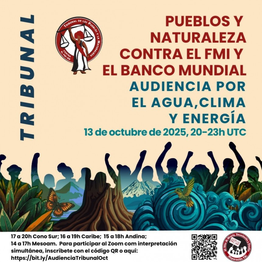 Tribunal de los Pueblos y la Naturaleza contra el  Fondo Monetario Internacional y el Banco Mundial
