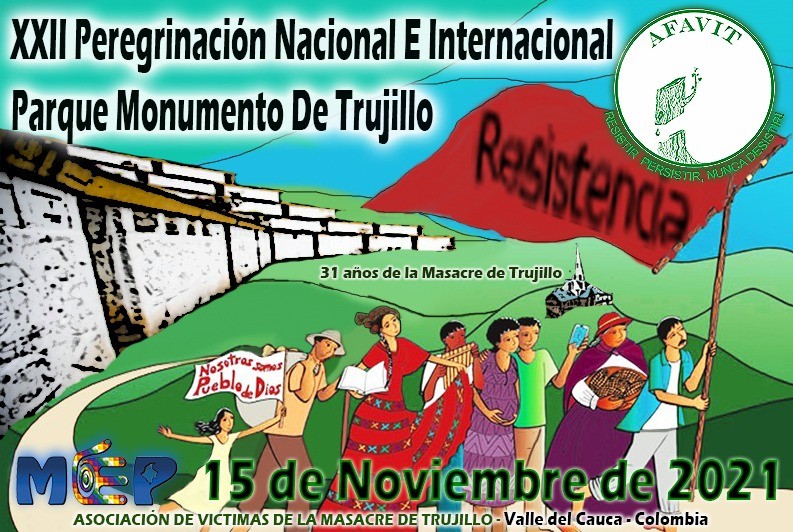 XXII Peregrinación nacional e internacional al Parque Trujillo de la memoria